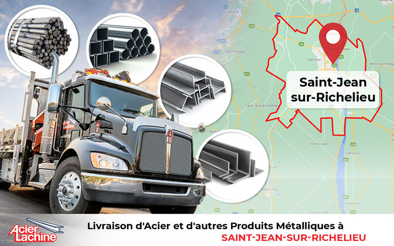 Livraison Produits Metalliques a Saint Jean sur Richelieu par Acier Lachine
