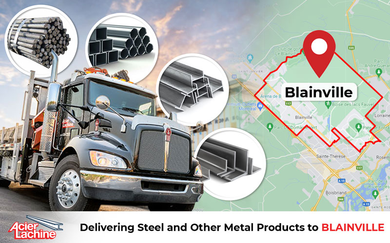 Metal Products Delivery to Blainville by Acier Lachine